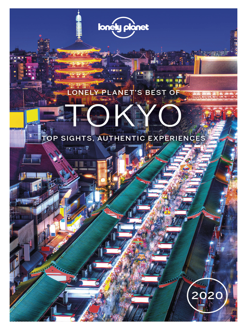 Title details for Lonely Planet Best of Tokyo 2020 by Lonely Planet;Rebecca Milner;Simon Richmond;Thomas O'Malley - Available